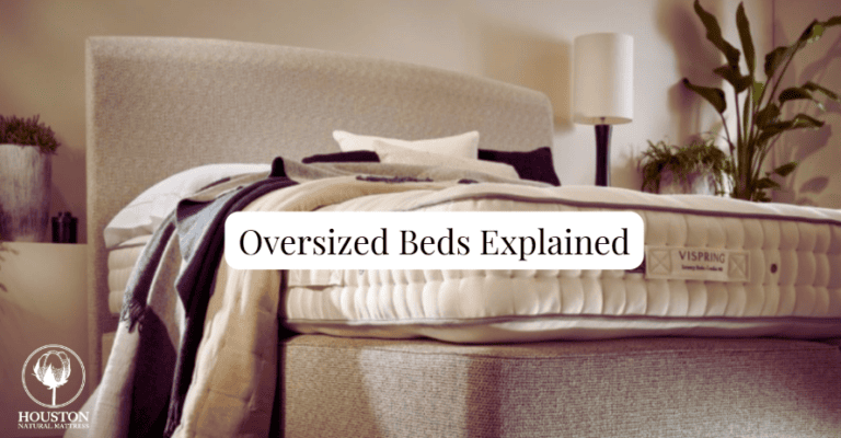 Oversized Beds Explained