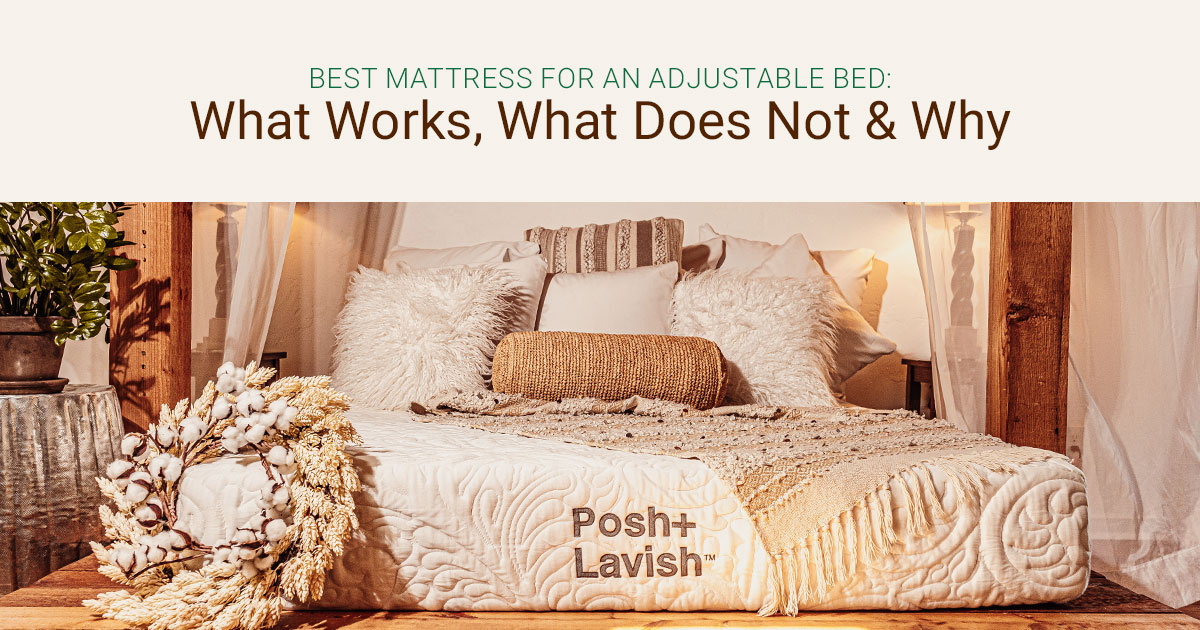 best mattress for an adjustable bed